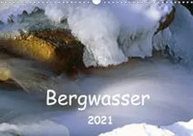 Fischer |  Bergwasser (Wandkalender 2021 DIN A3 quer) | Sonstiges |  Sack Fachmedien