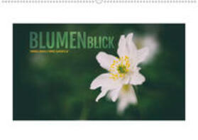 Jansen | BlumenBlick (Wandkalender 2021 DIN A2 quer) | Sonstiges | 978-3-671-98896-9 | sack.de