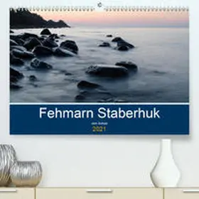 Schulz |  Fehmarn Staberhuk (Premium, hochwertiger DIN A2 Wandkalender 2021, Kunstdruck in Hochglanz) | Sonstiges |  Sack Fachmedien