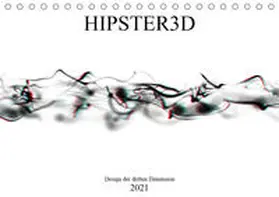 Rieger |  HIPSTER3D white - Design der dritten Dimension (Tischkalender 2021 DIN A5 quer) | Sonstiges |  Sack Fachmedien