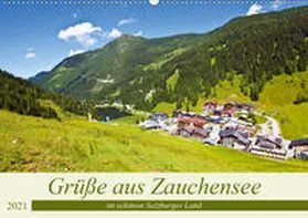 Kramer | Grüße aus Zauchensee (Wandkalender 2021 DIN A2 quer) | Sonstiges | 978-3-672-04107-6 | www.sack.de
