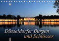 Jäger / mitifoto |  Düsseldorfer Burgen und Schlösser (Tischkalender 2021 DIN A5 quer) | Sonstiges |  Sack Fachmedien