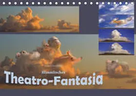 Schmidbauer |  Himmlisches Theatro-Fantasia (Tischkalender 2021 DIN A5 quer) | Sonstiges |  Sack Fachmedien