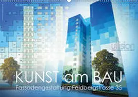 Allgaier (ullision) |  Kunst am Bau - Fassadengestaltung Feldbergstrasse 35 (Wandkalender 2021 DIN A2 quer) | Sonstiges |  Sack Fachmedien