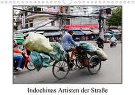 Becker |  Indochinas Artisten der Straße (Wandkalender 2021 DIN A4 quer) | Sonstiges |  Sack Fachmedien