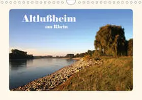 Schmitz | Altlußheim am Rhein (Wandkalender 2021 DIN A4 quer) | Sonstiges | 978-3-672-10905-9 | sack.de