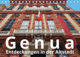 J. Richtsteig |  Genua, Entdeckungen in der Altstadt (Tischkalender 2021 DIN A5 quer) | Sonstiges |  Sack Fachmedien