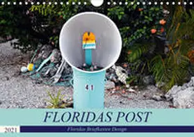 Schroeder |  Floridas Post (Wandkalender 2021 DIN A4 quer) | Sonstiges |  Sack Fachmedien
