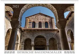 Braun |  Istrische Baudenkmäler (Wandkalender 2021 DIN A2 quer) | Sonstiges |  Sack Fachmedien
