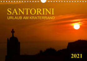 Braun | Santorini, Urlaub am Kraterrand (Wandkalender 2021 DIN A4 quer) | Sonstiges | 978-3-672-15822-4 | sack.de