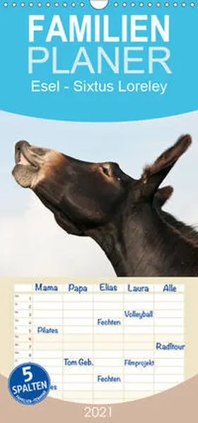 Bölts |  Esel - Sixtus Loreley - Familienplaner hoch (Wandkalender 2021 , 21 cm x 45 cm, hoch) | Sonstiges |  Sack Fachmedien
