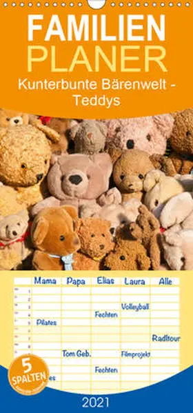 Bölts |  Kunterbunte Bärenwelt - Teddys - Familienplaner hoch (Wandkalender 2021 , 21 cm x 45 cm, hoch) | Sonstiges |  Sack Fachmedien