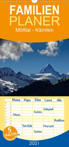 Trapp |  Mölltal - Kärnten - Familienplaner hoch (Wandkalender 2021 , 21 cm x 45 cm, hoch) | Sonstiges |  Sack Fachmedien