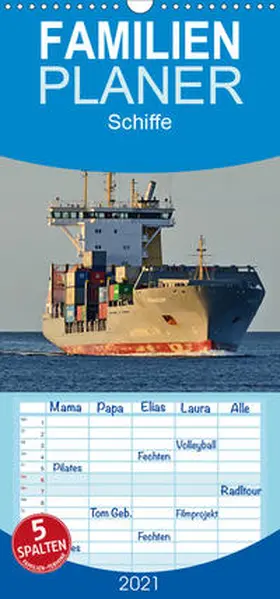 Kulartz |  Schiffe - Familienplaner hoch (Wandkalender 2021 , 21 cm x 45 cm, hoch) | Sonstiges |  Sack Fachmedien