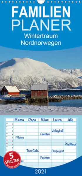 Becker |  Wintertraum Nordnorwegen - Familienplaner hoch (Wandkalender 2021 , 21 cm x 45 cm, hoch) | Sonstiges |  Sack Fachmedien