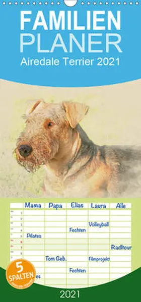 Redecker |  Airedale Terrier 2021 - Familienplaner hoch (Wandkalender 2021 , 21 cm x 45 cm, hoch) | Sonstiges |  Sack Fachmedien