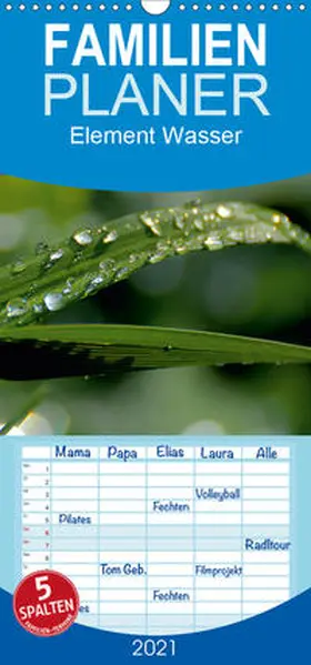 N |  Element Wasser - Familienplaner hoch (Wandkalender 2021 , 21 cm x 45 cm, hoch) | Sonstiges |  Sack Fachmedien