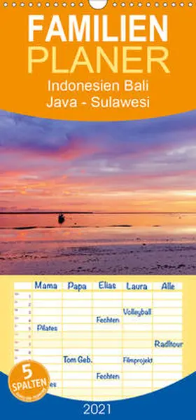 Werner |  Indonesien. Bali - Java - Sulawesi - Familienplaner hoch (Wandkalender 2021 , 21 cm x 45 cm, hoch) | Sonstiges |  Sack Fachmedien