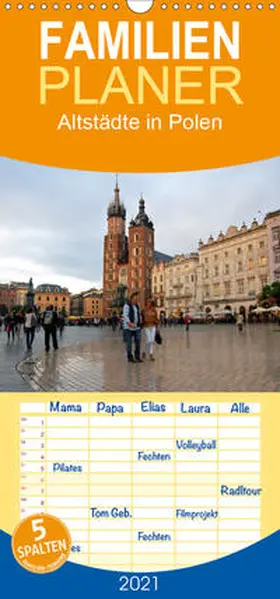 Falk |  Altstädte in Polen - Familienplaner hoch (Wandkalender 2021 , 21 cm x 45 cm, hoch) | Sonstiges |  Sack Fachmedien