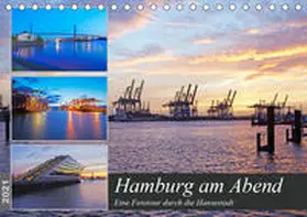 Schulz |  Hamburg am Abend (Tischkalender 2021 DIN A5 quer) | Sonstiges |  Sack Fachmedien