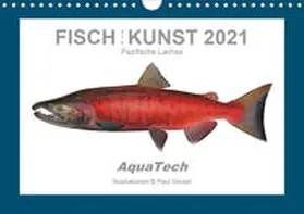 Vecsei |  Fisch als Kunst 2021: Pazifische Lachse (Wandkalender 2021 DIN A4 quer) | Sonstiges |  Sack Fachmedien
