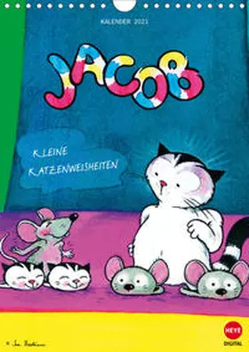 Hartmann |  Kater Jacob kleine Katzenweisheiten (Wandkalender 2021 DIN A4 hoch) | Sonstiges |  Sack Fachmedien