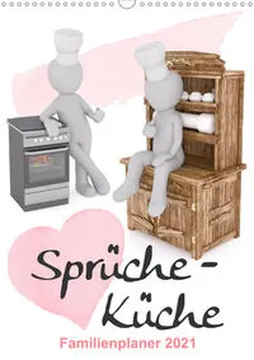 Löwer |  Sprüche-Küche (Wandkalender 2021 DIN A3 hoch) | Sonstiges |  Sack Fachmedien