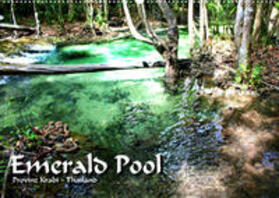 Weiß |  Weiß, M: Emerald Pool, Provinz Krabi - Thailand (Wandkalende | Sonstiges |  Sack Fachmedien