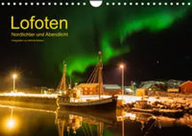 Becker, M: Lofoten - Nordlichter und Abendlicht (Wandkalende | Sonstiges | 978-3-674-47415-5 | www.sack.de