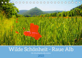 Maas |  Maas, C: Wilde Schönheit - Raue Alb (Tischkalender 2023 DIN | Sonstiges |  Sack Fachmedien
