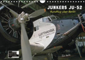 Kersten | Kersten, P: Junkers Ju-52 Rundflug über Berlin (Wandkalender | Sonstiges | sack.de