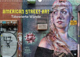 Kersten | Kersten, P: American Street Art - tätowierte Wände (Wandkale | Sonstiges | 978-3-675-17510-5 | sack.de