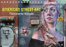 Kersten | Kersten, P: American Street Art - tätowierte Wände (Tischkal | Sonstiges | 978-3-675-17512-9 | sack.de