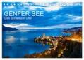 Dieterich |  GENFER SEE Das Schweizer Ufer (Tischkalender 2024 DIN A5 quer), CALVENDO Monatskalender | Sonstiges |  Sack Fachmedien