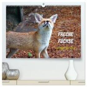 Kersten | Freche Füchse - lustige Sprüche (hochwertiger Premium Wandkalender 2024 DIN A2 quer), Kunstdruck in Hochglanz | Sonstiges | 978-3-675-67388-5 | sack.de