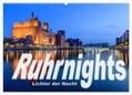 Ebert |  Ruhrnights (Wandkalender 2024 DIN A2 quer), CALVENDO Monatskalender | Sonstiges |  Sack Fachmedien