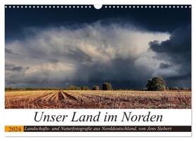 Siebert | Unser Land im Norden (Wandkalender 2024 DIN A3 quer), CALVENDO Monatskalender | Sonstiges | 978-3-675-92187-0 | sack.de