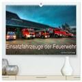 Will |  Einsatzfahrzeuge der Feuerwehr (hochwertiger Premium Wandkalender 2024 DIN A2 quer), Kunstdruck in Hochglanz | Sonstiges |  Sack Fachmedien