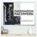 Haafke |  Faszination Fachwerk im Sauerland (hochwertiger Premium Wandkalender 2024 DIN A2 quer), Kunstdruck in Hochglanz | Sonstiges |  Sack Fachmedien