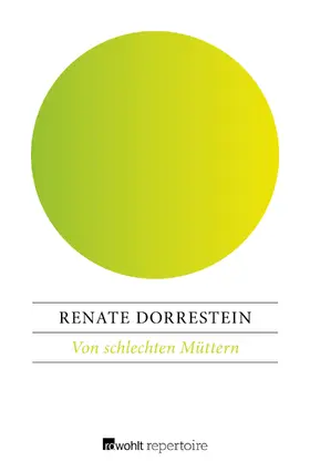 Dorrestein |  Von schlechten Müttern | Buch |  Sack Fachmedien