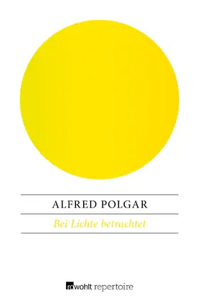 Polgar |  Bei Lichte betrachtet | Buch |  Sack Fachmedien