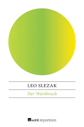 Slezak |  Der Wortbruch | Buch |  Sack Fachmedien