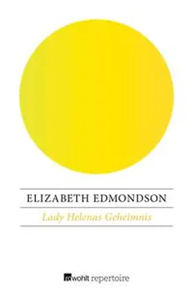 Edmondson |  Lady Helenas Geheimnis | eBook | Sack Fachmedien