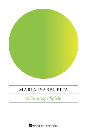 Pita |  Schmutzige Spiele | Buch |  Sack Fachmedien