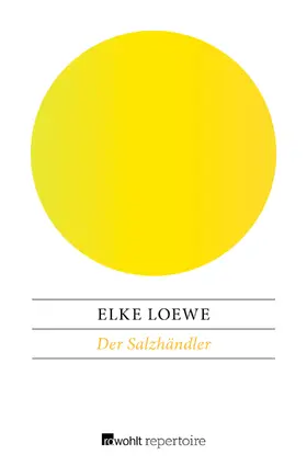 Loewe |  Der Salzhändler | Buch |  Sack Fachmedien