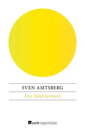 Amtsberg |  Das Mädchenbuch | eBook | Sack Fachmedien