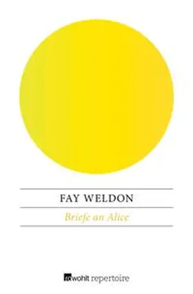 Weldon |  Briefe an Alice | eBook | Sack Fachmedien