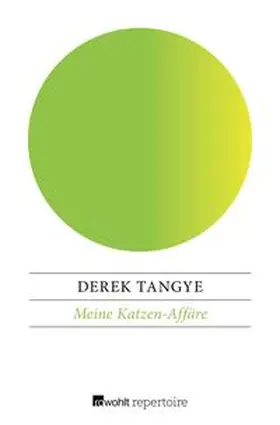 Tangye |  Meine Katzen-Affäre | eBook | Sack Fachmedien