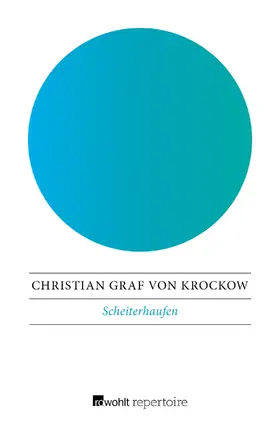 Krockow | Scheiterhaufen | Buch | 978-3-688-11810-6 | www.sack.de