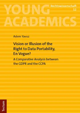 Yavuz |  Vision or Illusion of the Right to Data Portability, En Vogue? | Buch |  Sack Fachmedien